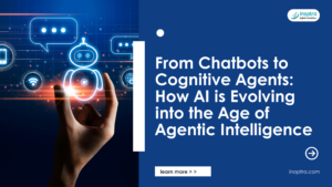 From Chatbots to Cognitive Agents: How AI is Evolving into the Age of Agentic Intelligence